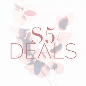 ✨$5 DEALS✨ Prices firm unless bundled.